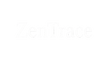 ZenTrace - Home